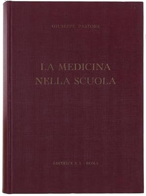 LA MEDICINA NELLA SCUOLA.: