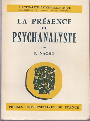 La présence du psychanalyste