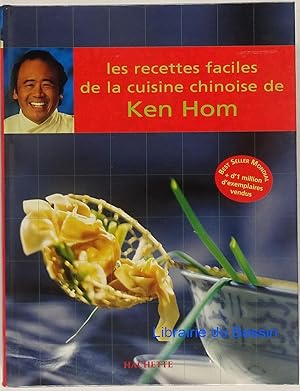 Les recettes faciles de la cuisine Chinoise de Ken Hom