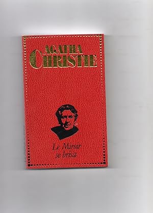LE MIROIR SE BRISA. Traduit de l'anglais par Louis Postif.