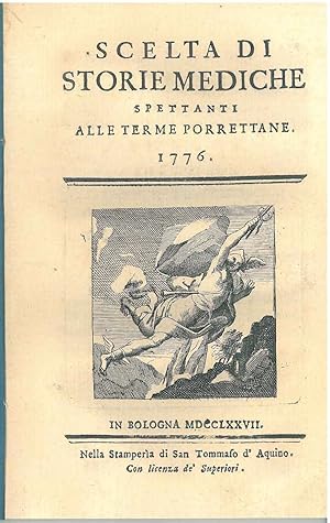 Scelta di storie mediche spettanti alle terme porrettane 1776