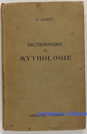 Dictionnaire de mythologie classique
