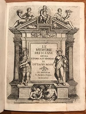 Le memorie bresciane opera storica e simbolica.