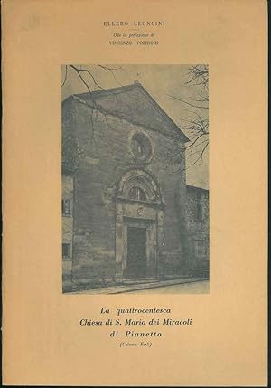 La quattrocentesca Chiesa di S. Maria dei Miracoli di Pianetto. Ode in prefazione di V. Polidori
