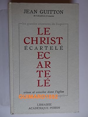 Le Christ écartelé