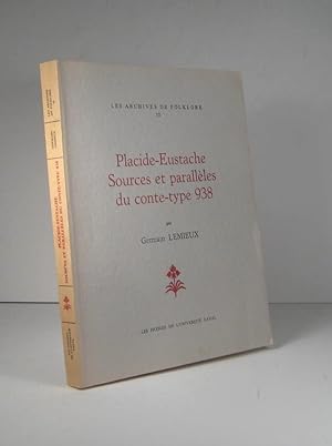 Placide-Eustache. Sources et parallèles du conte-type 938