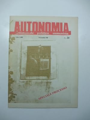 Autonomia. Settimanale politico. N. 20. Novembre 80. Speciale processo