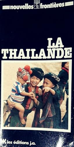 La Thaïlande - Yves-Guy Bergès