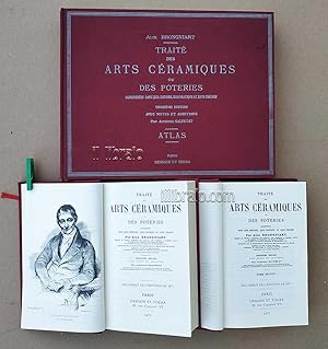 Traite des arts ceramiques ou des poteries, considerees dans leur histoire, leur pratique et leur...