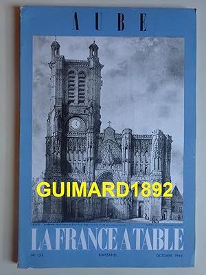 La France à table n°122 Aube