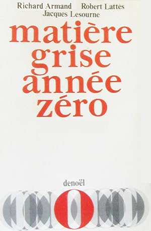 Matière Grise Année Zero