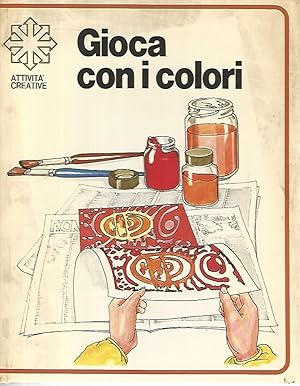 Gioca con i colori. Attività creative