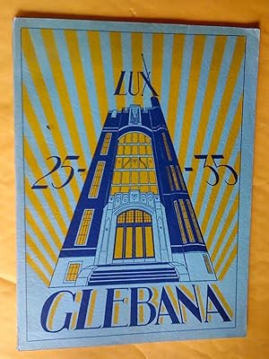 Lux Glebana 1925-1935 Xth Anniversary, vol. XI, 1934-5 (1935)