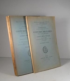 Catalogue d'une collection importante de costumes militaires français et étrangers, de costumes c...