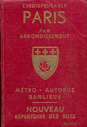 Paris par arrondissement - Raymond Denaès