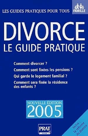Divorce. Le guide pratique 2005 - Emmanuelle Vallas-Lenerz