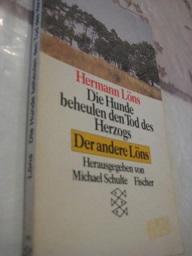 Imagen del vendedor de Die Hunde beheulen den Tod des Herzogs Der andere Lns a la venta por Alte Bcherwelt