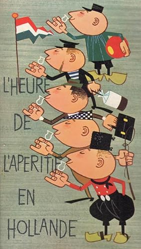 L'Heure de l'Apéritif en Hollande