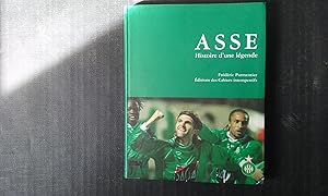 ASSE. Histoire d'une légende