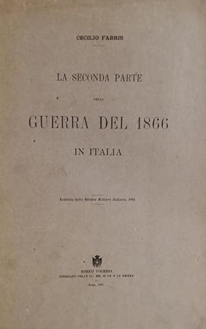 La seconda parte della guerra del 1866 in Italia
