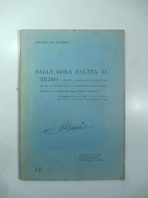 Dalla Dora Baltea al Ticino. Cenni geografico militari .