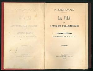 La vita ed i i discorsi parlamentari di Giovanni Nicotera nelle legislature VIII, IX, X, XI e XII.