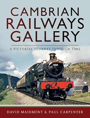Image du vendeur pour Cambrian Railways Gallery (Hardcover) mis en vente par AussieBookSeller