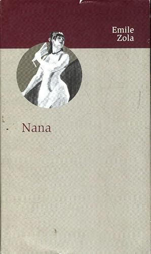 Nana - Emile Zola