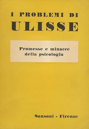 Promesse e minacce della psicologia. (Testi di: G. Murphy, A. Massucco Costa, L. Meschieri, G. Pa...