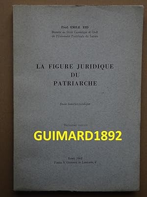 La Figure juridique du patriarche