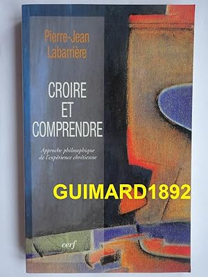 Croire et comprendre