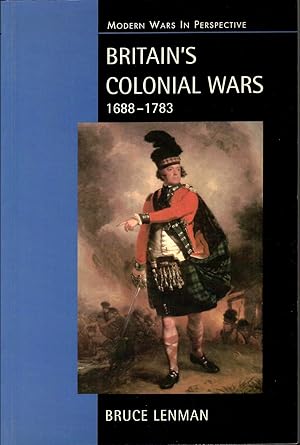 Britain's Colonial Wars, 1688-1783