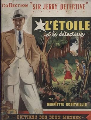 L'étoile et le détective.