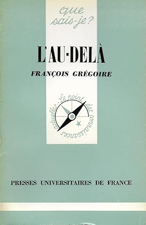 Au-delà (L'), "Que Sais-Je ?" n°725