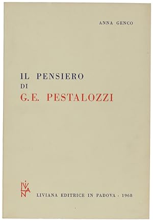 IL PENSIERO DI G.E. PESTALOZZI.:
