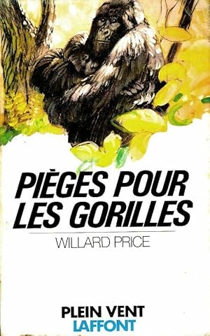 Pièges pour les gorilles - Willard Price