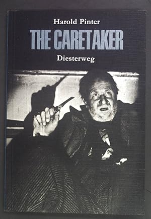Seller image for The Caretaker: A Play in Three Acts. Diesterwegs neusprachliche Bibliothek. for sale by books4less (Versandantiquariat Petra Gros GmbH & Co. KG)