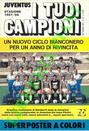 Stagione 1987-'88. I tuoi campioni.