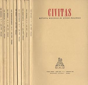 Civitas Anno XXV n. 1, 2, 3 - 4, 5 - 6, 7, 8 - 9, 10, 11, 12 Rivista mensile di studi politici