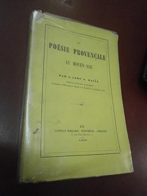 La poésie provençale au moyen âge.