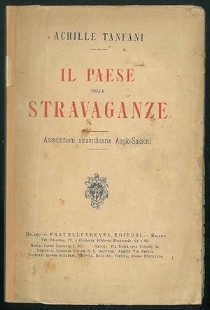 Il paese delle stravaganze. Associazioni straordinarie Anglo-Sassoni.