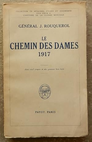 Le chemin des dames 1917.