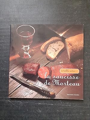 A table avec la saucisse de Morteau