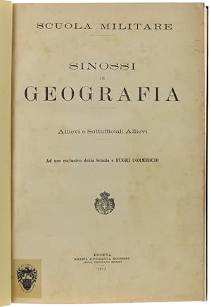 SINOSSI DI GEOGRAFIA. Allievi e Sottufficiali Allievi. Ad uso esclusivo della Scuola e Fuori Comm...