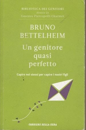 Un genitore quasi perfetto