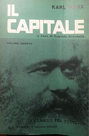 Il Capitale a cura di Eugenio Sbardella: Volume quarto