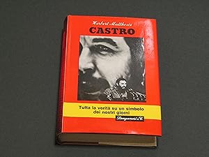 Matthews Herbert L. Castro. Longanesi. 1971-I