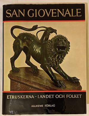 San Giovenale. Etruskerna - Landerna och folket