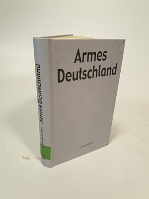 Imagen del vendedor de Armes Deutschland. Glossen zur Wendezeit und Zeitenwende. a la venta por Antiquariat Bookfarm
