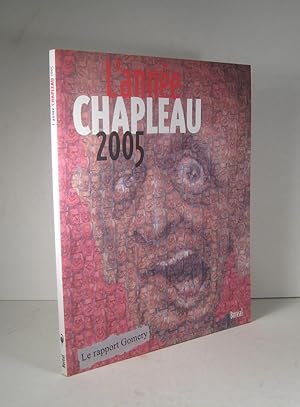 L'Année Chapleau 2005